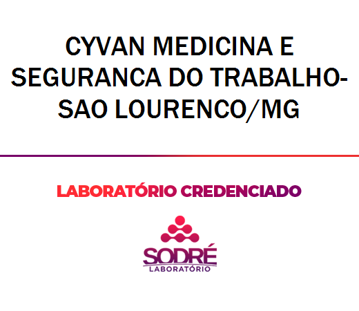 Exame Toxicológico - Sao Lourenco-MG - CYVAN MEDICINA E SEGURANCA DO TRABALHO-SAO LOURENCO/MG (C.N.H, Empregado CLT, Concurso Público)