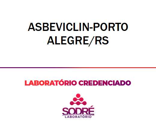 Exame Toxicológico - Porto Alegre-RS - ASBEVICLIN-PORTO ALEGRE/RS (C.N.H, Empregado CLT, Concurso Público)