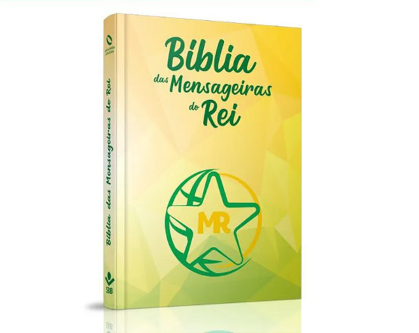 BÍBLIA DAS MENSAGEIRAS DO REI - CAPA DURA