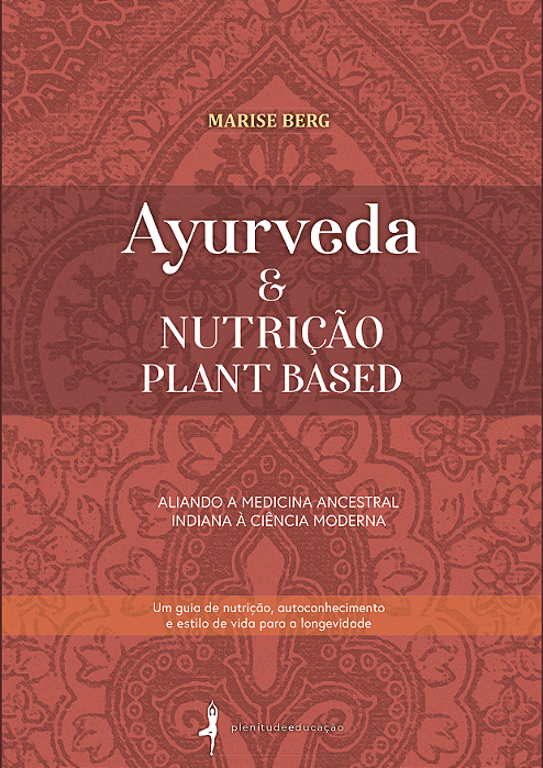 Ayurveda & Nutrição Plant Based