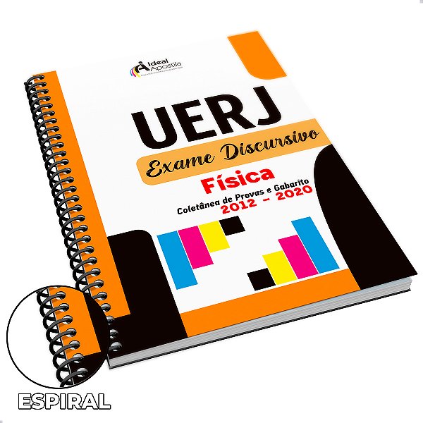Apostila Física 2ª Fase UERJ Exame Discursivo 2012 a 2020 Colorida
