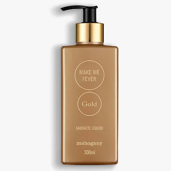 Sabonete Líquido Gold Make Me Fever Mahogany 300ml – Um luxo perfumado para o seu dia a dia