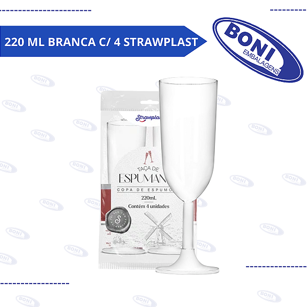 TACA CHAMPAGNE 220 ML BRANCA C/ 4 STRAWPLAST
