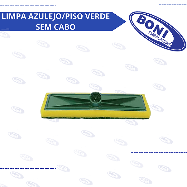 LIMPA AZULEJO/PISO VERDE SEM CABO