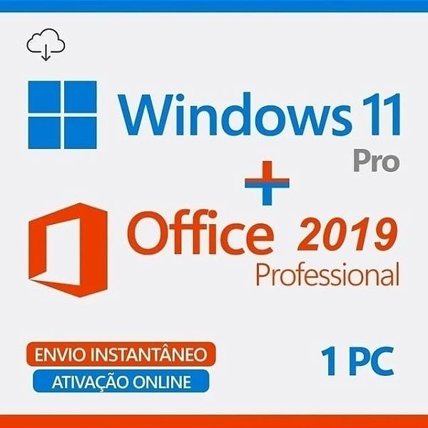 Licença Windows 11 Pro + Office 2019 Pro Plus