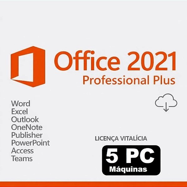 Licença Office 2021 Pro Plus para 5 Pcs