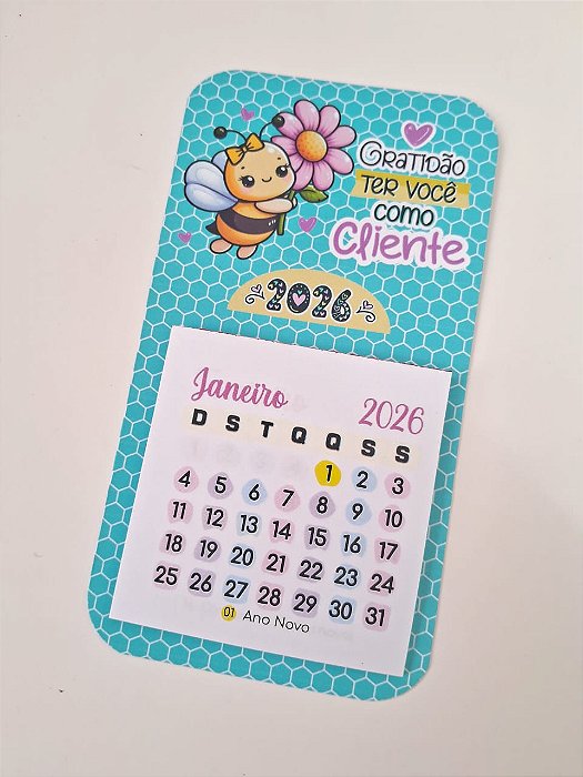 Calendário - cliente abelhinha - 10 unidades
