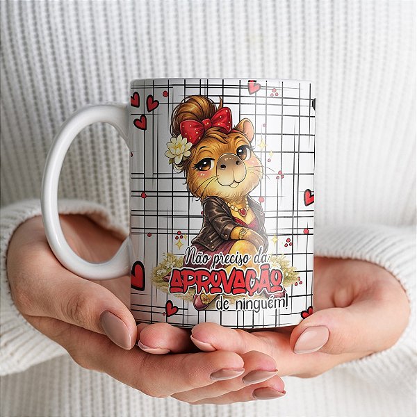 Caneca Capivara Sincera - Não preciso da aprovação de ninguém