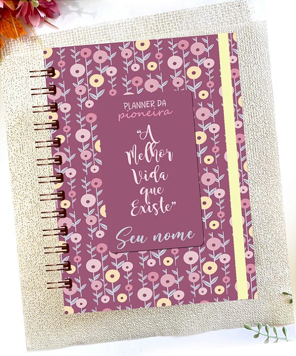 Planner Pioneira 2026 Coleção Floritas