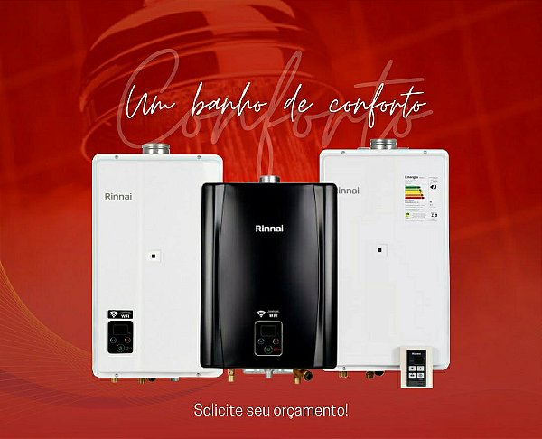 AQUECEDORES RINNAI - LINHA CONVENCIONAL(7L À 45L)