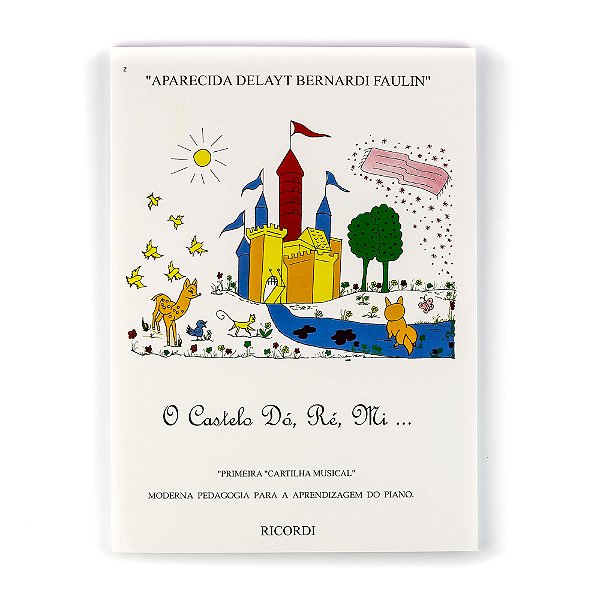 O Castelo Dó Ré Mi - Aparecida Faulin - Ricordi RB0000643