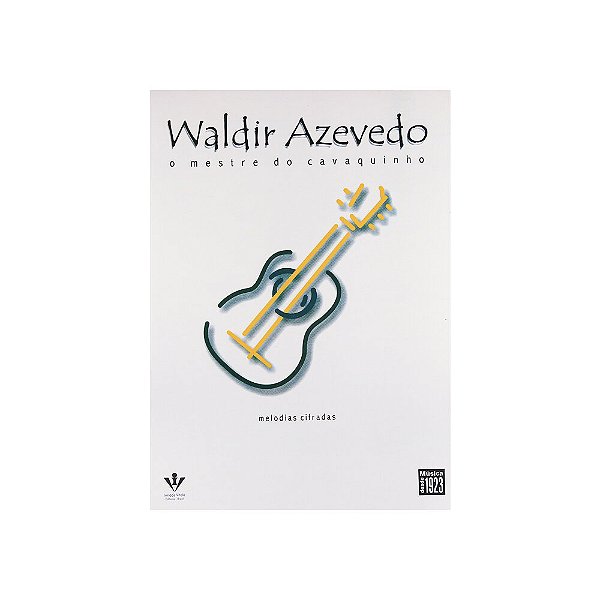 Waldir Azevedo: Cavaquinho - Azevedo - Irmãos Vitale 318-A