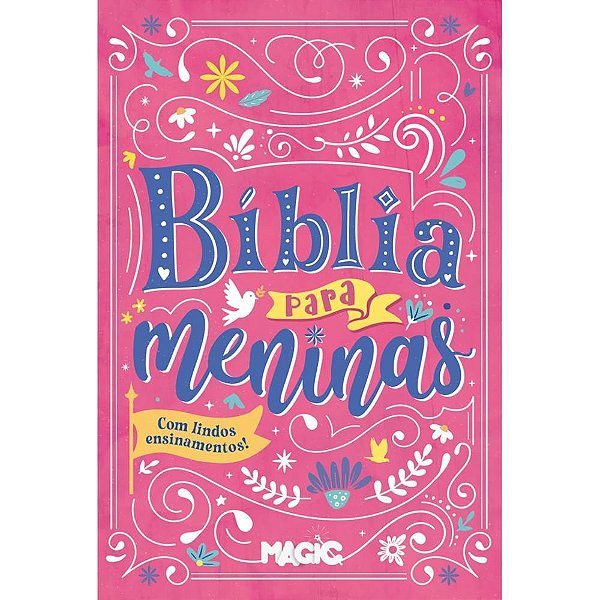 Livro infantil ilustrado biblia p/meninas 20x14cm 128pg - magic kids (unidade)