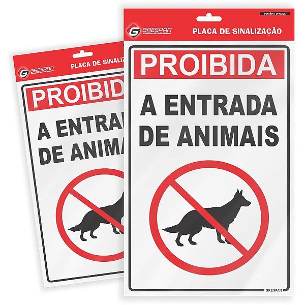 Placa de sinalizacao proibido animais 16x25cm. - grespan (pct.c/05)