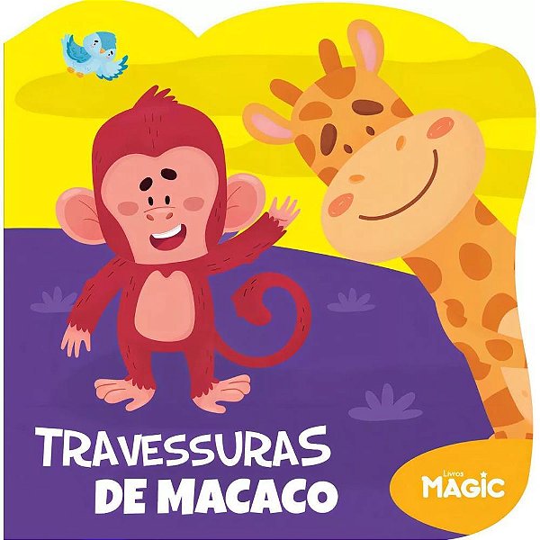 Livro infantil ilustrado recortado travessuras macaco - magic kids (unidade)