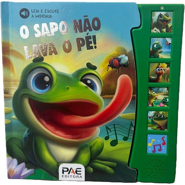 Livro sonoro o sapo nao lava pe 19x19,5 12p - pae editora (unidade)