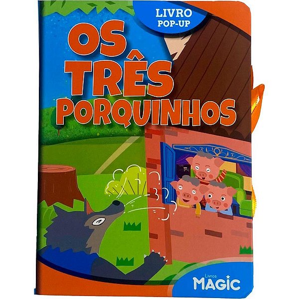 Livro infantil ilustrado pop-up os tres porquinhos - magic kids (unidade)