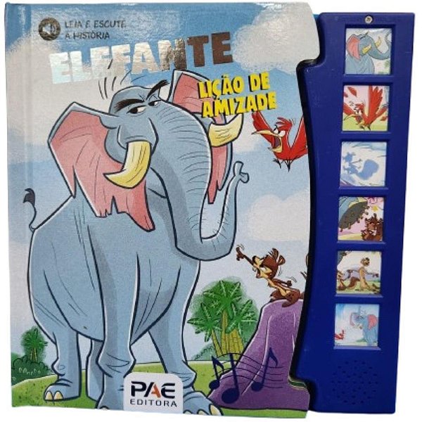 Livro sonoro elefante - uma licao de vida - pae editora (unidade)