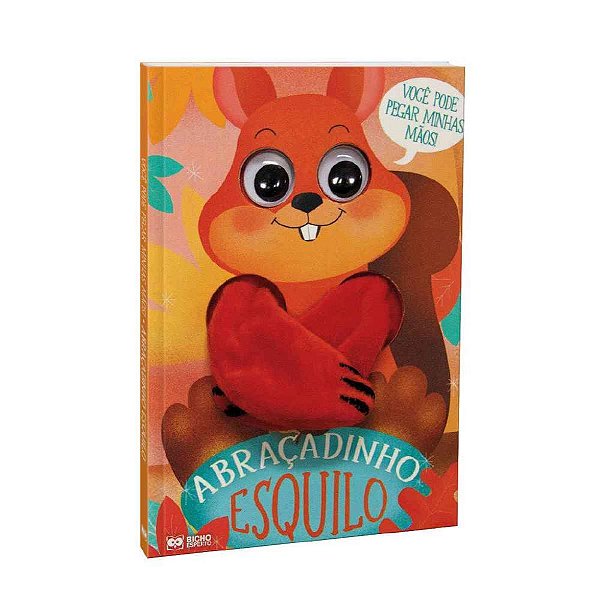Livro brinquedo ilustrado abracadinho esquilo dedoche - bicho esperto (unidade)