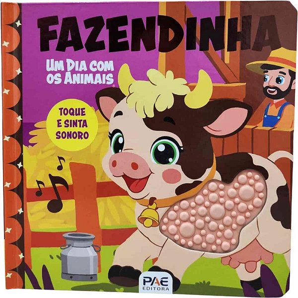 Livro sonoro toque e sinta fazendinha 10p - pae editora (unidade)