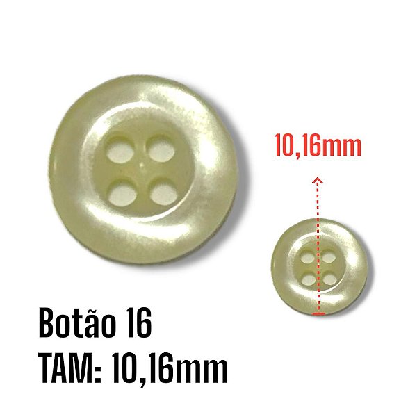 Botão Tam 16 (10,16mm) - Cor Bege Claro Perolado 4 Furos - 36un