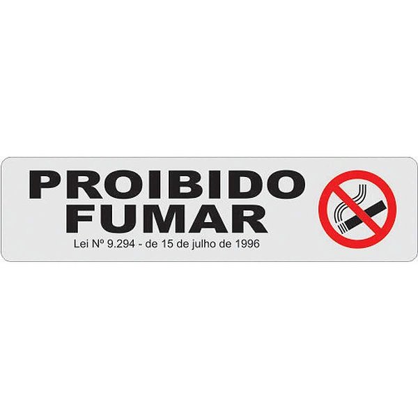 Placa de Sinalização Proibido Fumar 24X6CM PCT com 03