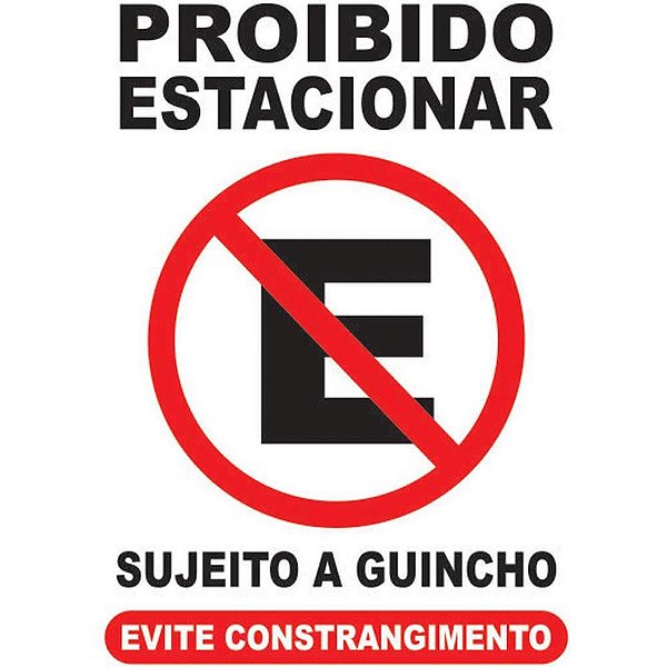 Placa de Sinalização Proibido Estacionar 19X28CM PCT com 03