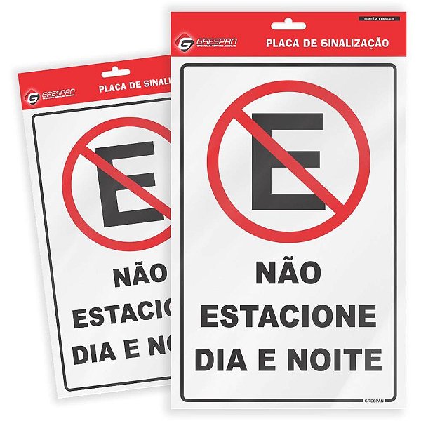 Placa de Sinalização "não Estacione DIA/NOITE" 16X25CM - Pacote com 5 Unidades