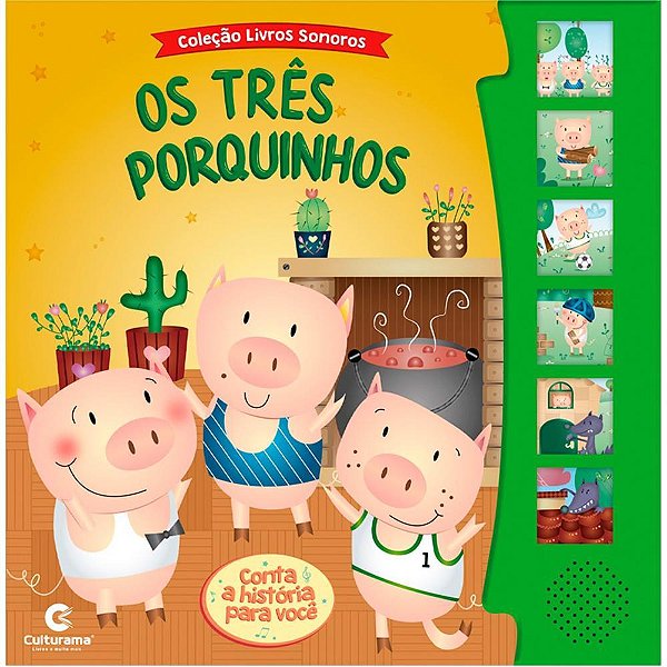 Livro Sonoro "TRÊS Porquinhos" - 19,5X19CM, 12 Páginas, 5 SONS