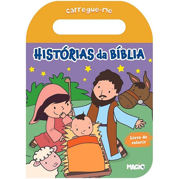 Livro Infantil para Colorir Histórias Bíblicas CARREGUE-ME