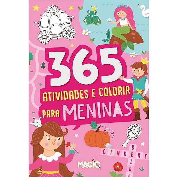 Livro Infantil Colorir 365 Atividades para Meninas - 288 Páginas