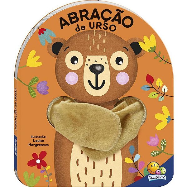 Livro Brinquedo Ilustrado Dedoche Abração de URSO - 8 Páginas