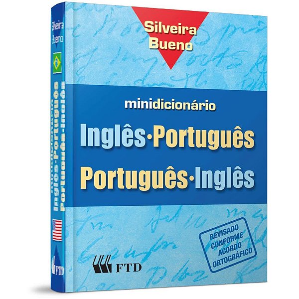Minidicionário INGLÊS-PORTUGUÊS / PORTUGUÊS-INGLÊS Silveira Bueno