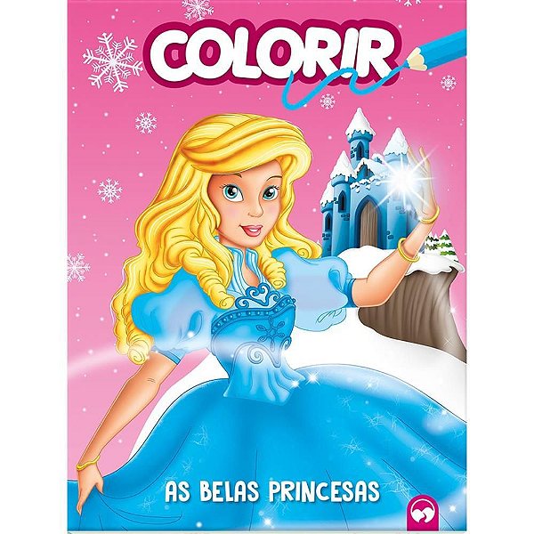 Livro Infantil Colorir as Belas Princesas 16 PGS