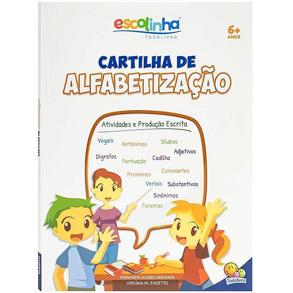 Livro Cartilha Escolinha ALFABETIZ.88P.20X27C