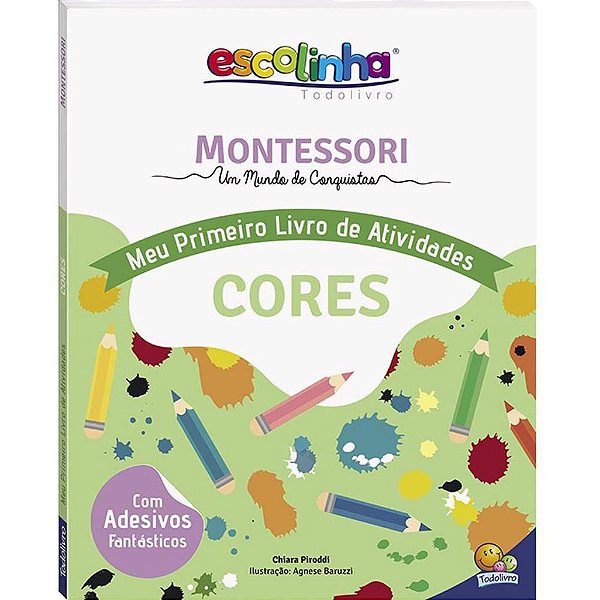 Livro de Atividades Escolinha Montessori Cores 56P