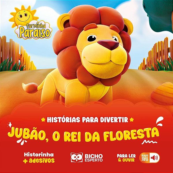 Livro Infantil Ilustrado Histórias para Divertir - Jubão, o Rei da Floresta