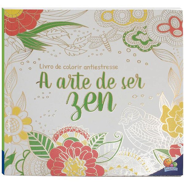 Livro de Colorir Antiestresse ARTE Ficar ZEM com 48 Páginas