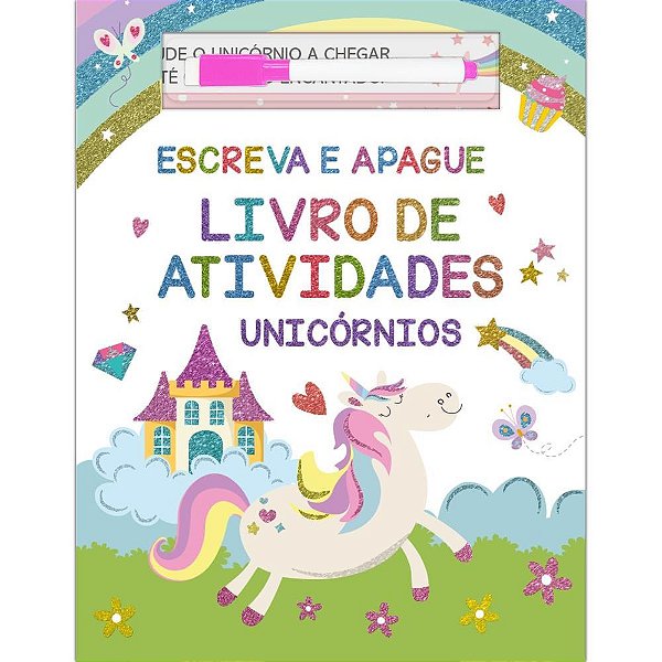 Livro Infantil de Colorir ESCREVE e APAGA Unicórnio 28X21CM com Caneta