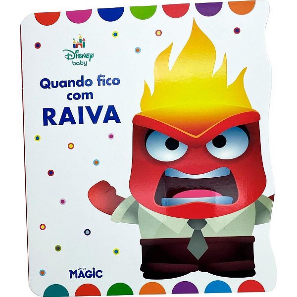 Livro Infantil Ilustrado Quando Fico com Raiva Disney BABY