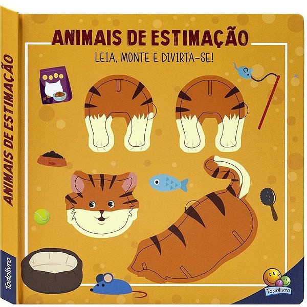 Livro Brinquedo Ilustrado Monte e DIVIRTA-SE! Animais de Estimação Educativo