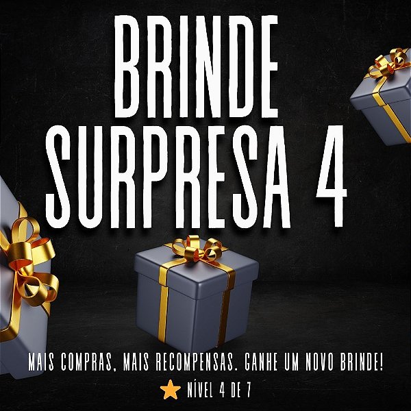 Brinde Surpresa 4