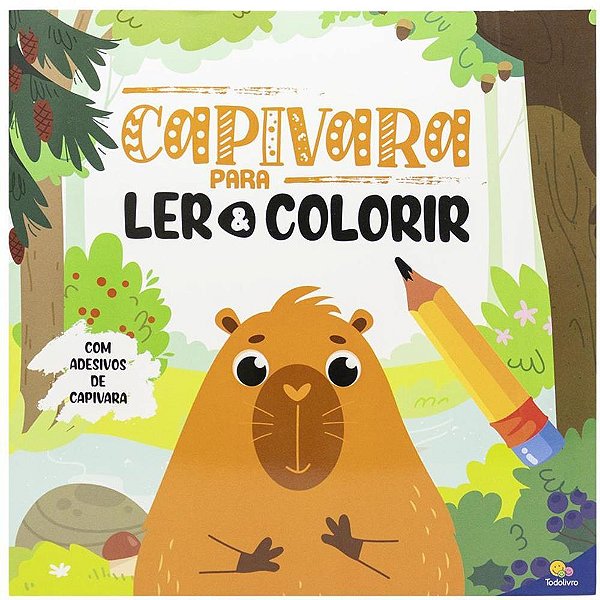 Livro Infantil Colorir Capivara LER e COLOR.25X25 26P