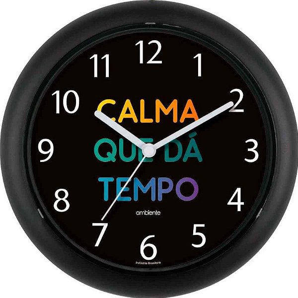 Relógio de Parede RED. Calma Que da Tempo 24,5CM