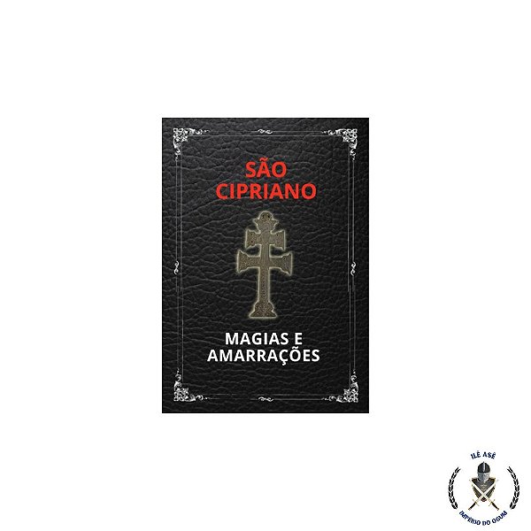 LIVRO MINIATURA - SÃO CIPRIANO MAGIAS E AMARRAÇÕES