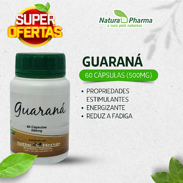 GUARANÁ - 60 CÁPSULAS (500 mg)