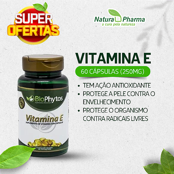 VITAMINA E - 60 CÁPSULAS (250mg) - BIOPHYTOS