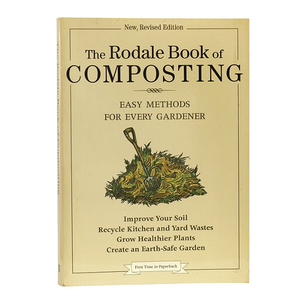 The Rodale Book of Composting - Deborah L. Martin e Grace Gershuny