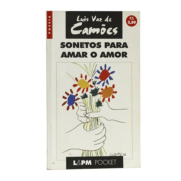 Sonetos Para Amar o Amor - Luis Vaz de Camões