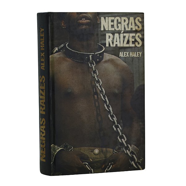 Negras Raízes - Alex Haley